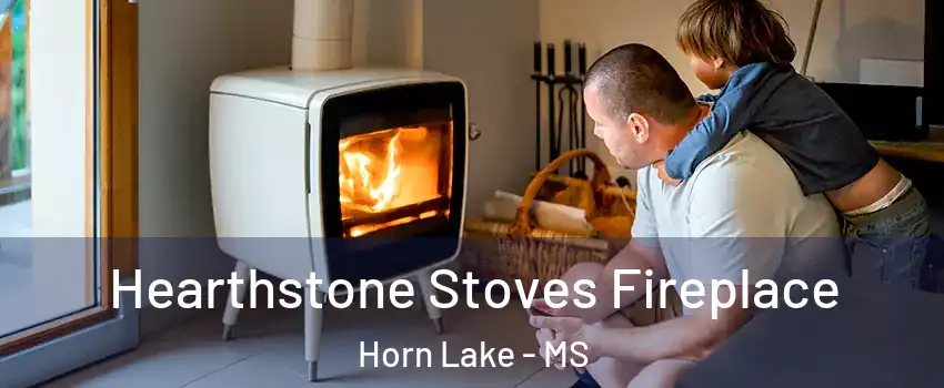  Hearthstone Stoves Fireplace Horn Lake - MS